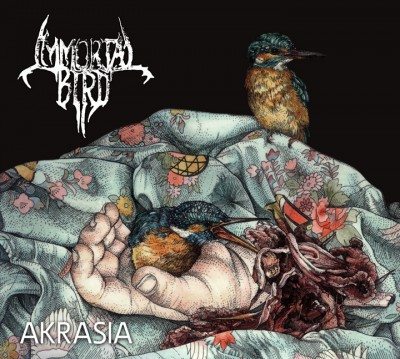 Immortal Bird - Akrasia Immortal Bird - Akrasia